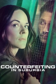 stream free Counterfeiting in Suburbia hd online