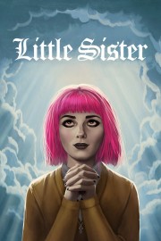 stream free Little Sister hd online