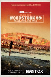 stream free Woodstock 99: Peace, Love, and Rage hd online