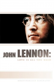 stream free John Lennon: Love Is All You Need hd online