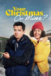 stream free Your Christmas Or Mine? hd online