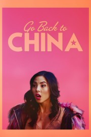 stream free Go Back to China hd online