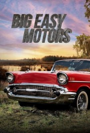 stream free Big Easy Motors hd online