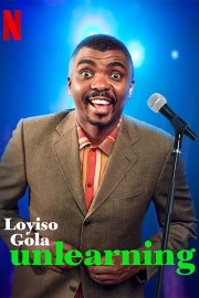 stream free Loyiso Gola: Unlearning hd online