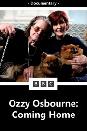 Ozzy Osbourne: Coming Home Ozzy Osbourne: Coming Home