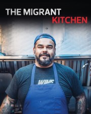 stream free The Migrant Kitchen hd online