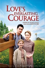 watch Love's Everlasting Courage free online