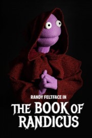 stream free Randy Feltface: The Book of Randicus hd online