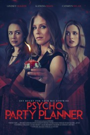 stream free Psycho Party Planner hd online