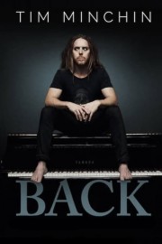 stream free Tim Minchin: Back hd online