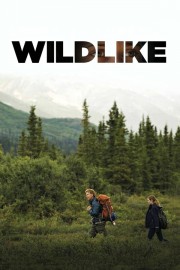 watch Wildlike free online