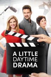 stream free A Little Daytime Drama hd online