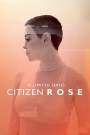 stream free Citizen Rose hd online