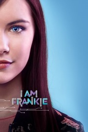 stream free I Am Frankie hd online