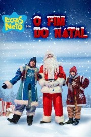 stream free Luccas Neto in: The End of Christmas hd online