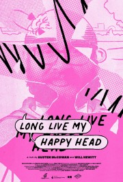 stream free Long Live My Happy Head hd online