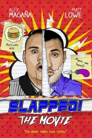 stream free Slapped! The Movie hd online