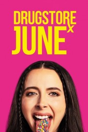 stream free Drugstore June hd online