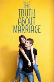 stream free The Truth About Marriage hd online