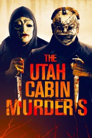 stream free The Utah Cabin Murders hd online