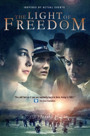 stream free The Light of Freedom hd online