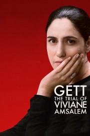 stream free Gett: The Trial of Viviane Amsalem hd online