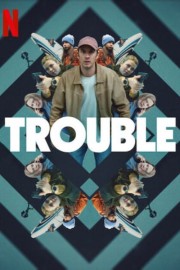 stream free Trouble hd online