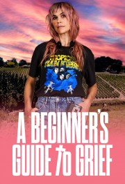 stream free A Beginner's Guide To Grief hd online