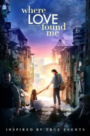 stream free Where Love Found Me hd online