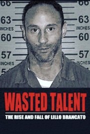 stream free Wasted Talent hd online