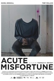 stream free Acute Misfortune hd online