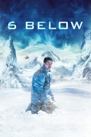 stream free 6 Below: Miracle on the Mountain hd online