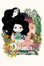 stream free Dounia and the Princess of Aleppo hd online