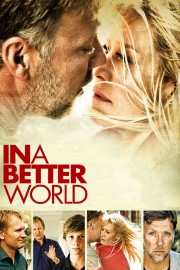 stream free In a Better World hd online