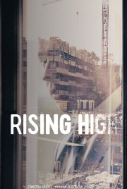 watch Rising High free online