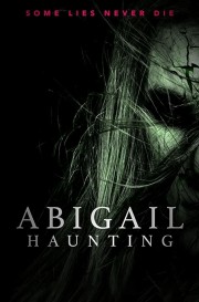 stream free Abigail Haunting hd online