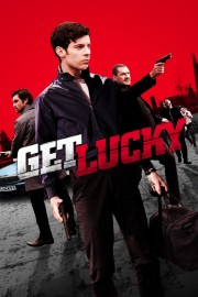 stream free Get Lucky hd online