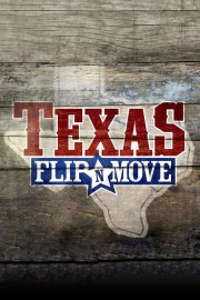 stream free Texas Flip and Move hd online