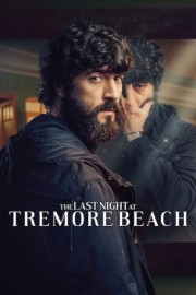 stream free The Last Night at Tremore Beach hd online