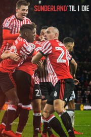 stream free Sunderland 'Til I Die hd online