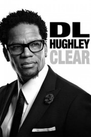 watch D.L. Hughley: Clear free online