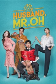 stream free My Husband, Mr. Oh! hd online