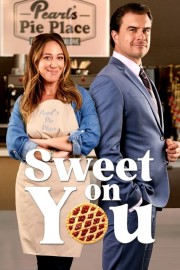 stream free Sweet on You hd online