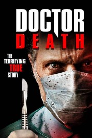 stream free Doctor Death hd online