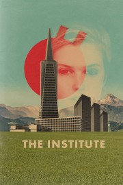 stream free The Institute hd online