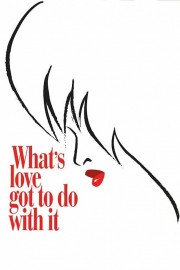 stream free What's Love Got to Do with It hd online