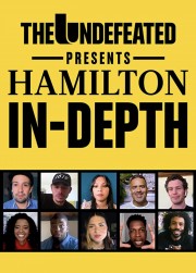 stream free The Undefeated Presents: Hamilton In-Depth hd online