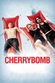 watch Cherrybomb free online