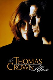 stream free The Thomas Crown Affair hd online