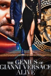 The Genius of Gianni Versace Alive The Genius of Gianni Versace Alive